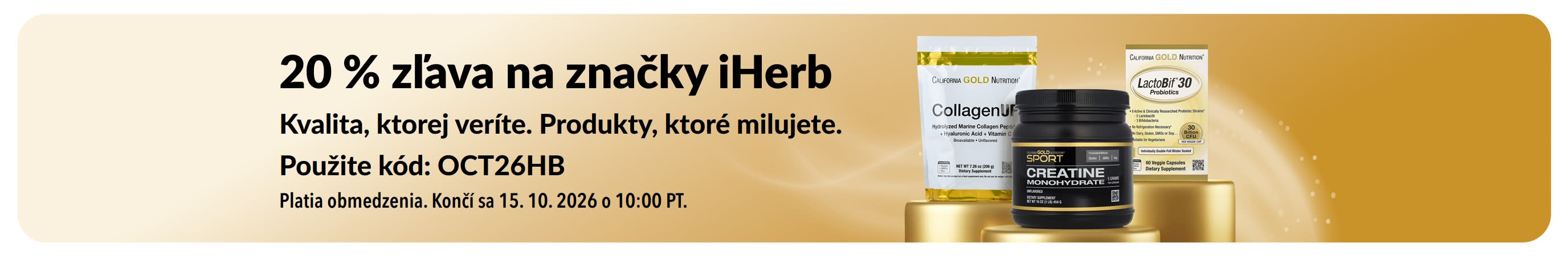 Získajte –20 % na značky iHerb s kódom OCT26HB. CGN CollagenUP, Kreatín monohydrát, and LactoBif 30 probiotiká.