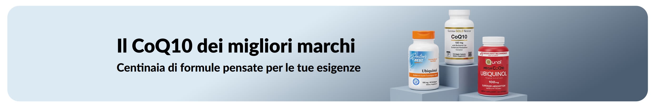 Integratori di CoQ10 dei migliori marchi, tra cui flaconi di Doctor's Best, California Gold Nutrition e Qunol, con la scritta: 