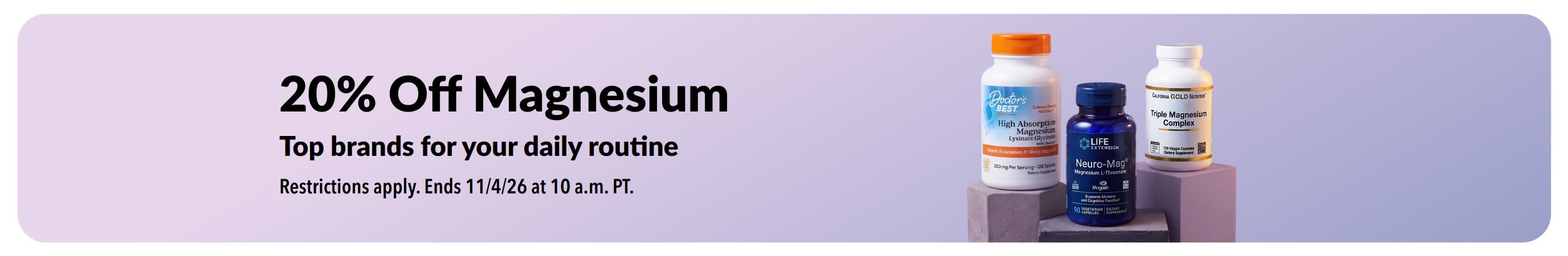 20% off magnesium promotional banner featuring supplement bottles from Doctor's Best, Life Extension, and California Gold Nutrition.