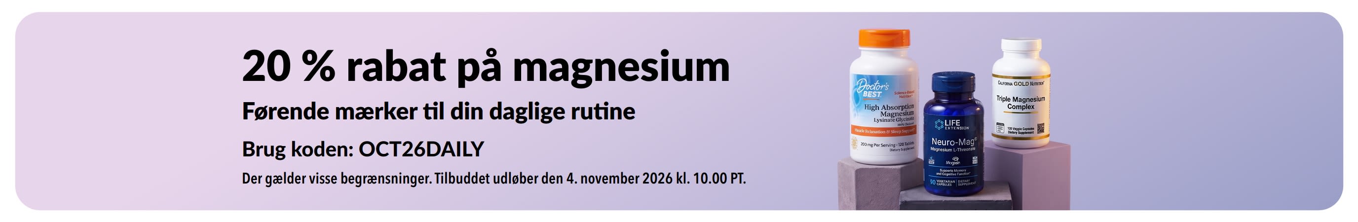 Kampagnebanner med 20 % rabat på magnesium, der viser kosttilskudsflasker fra Doctor’s Best, Life Extension og California Gold Nutrition.
