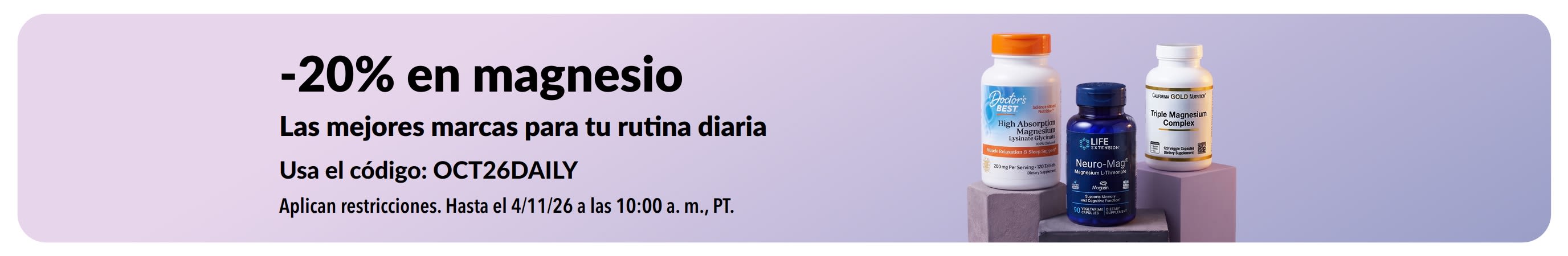 Banner de un 20% de descuento en magnesio con frascos de Doctor's Best, Life Extension y California Gold Nutrition.