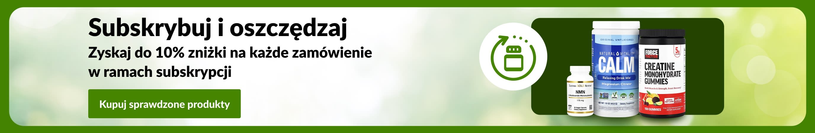 Baner Subskrybuj i oszczędzaj przedstawiający suplementy oraz hasło: 