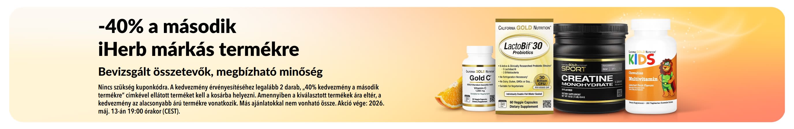 40% kedvezmény a második iHerb saját márkás termékre promóciót hirdető banner, amely a megbízható minőséget és a bevizsgált összetevőket népszerűsíti.