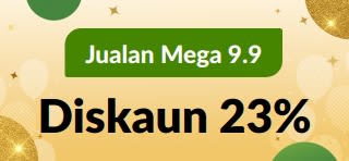 Promosi Jualan Mega 9.9: Diskaun 23% dengan kod 99SALE26. Latar belakang emas dan hijau bergemerlapan yang meriah