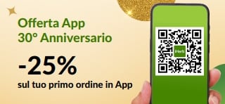 Offerta App per il 30° Anniversario. 25% di sconto sul tuo primo ordine in App con il codice MYAPP25.