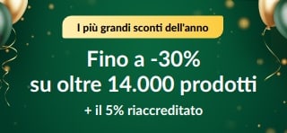 Offerte 30° Anniversario: fino a -30% + il 5% riaccreditato