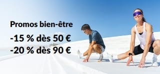 Promos bien-être : -15 % dès 50 € d'achat et -20 % dès 90 €.