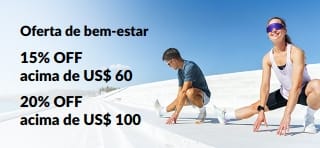 Banner da oferta de bem-estar com 15% OFF em compras acima de US$ 60 e 20% OFF acima de US$ 100.