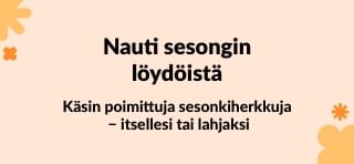 Käsin poimittuja sesonkiherkkuja itsellesi tai lahjaksi