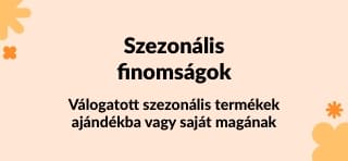 Válogatott szezonális termékek ajándékba vagy saját magának