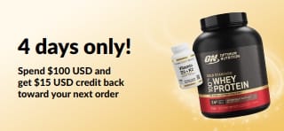 Promo banner with supplements. Text: 4 days only! Spend $100 USD and get $15 USD credit back toward your next order.