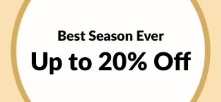 Up to 20% Off Best Season Ever