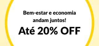 Até 20% OFF Oferta de bem-estar