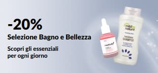 Banner che promuove il 20% di sconto su una selezione di prodotti per Bagno, Bellezza e Cura della persona