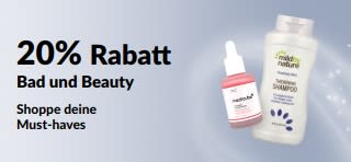 Banner mit 20% Rabatt auf ausgewählte Produkte aus Bad, Kosmetik und Körperpflege