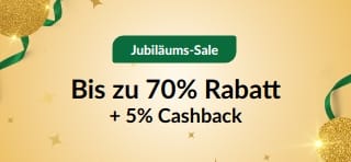 30. Jubiläums-Sale: Bis zu 70% Rabatt + 5% Cashback