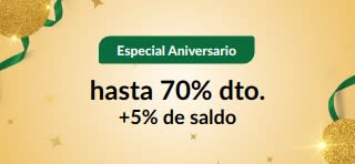 Especial 30.º Aniversario: hasta 70% dto. +5% de saldo