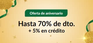 Oferta del 30.º aniversario: hasta 70% de dto. + 5% en crédito