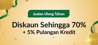 Jualan Ulang Tahun ke-30: Diskaun sehingga 70% + pulangan kredit 5%