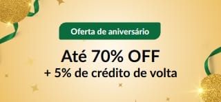 Oferta de 30º aniversário: até 70% OFF + 5% de crédito de volta