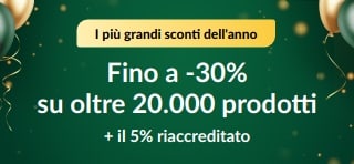 Offerte 30° Anniversario: fino a -30% + il 5% riaccreditato