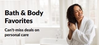 Banner promoting great deals on bath and personal care favorites