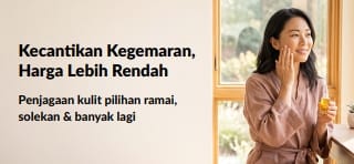 Promosi hebat produk kegemaran kecantikan seperti penjagaan kulit, solekan dan banyak lagi.