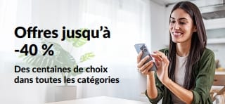 annière promotionnelle : offres jusqu’à -40 %