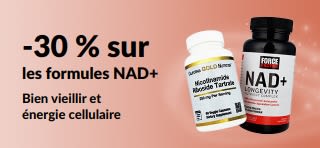 Bannière promotionnelle offrant -30 % sur les formules NAD+ qui favorisent un vieillissement sain et l'énergie cellulaire
