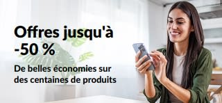 Bannière promotionnelle présentant des offres jusqu'à -50 %