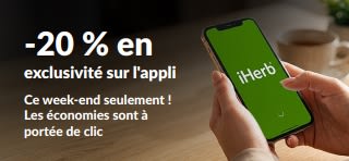 Bannière avec smartphone et logo iHerb. Texte : « -20 % sur l'appli ce week-end ! Code : OCT26APP ».