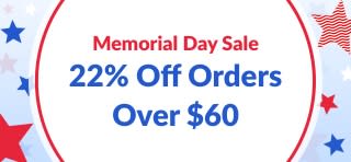 MEMORIAL DAY SALE. 22% OFF ORDERS OVER $60 WITH CODE: MEMDAY24