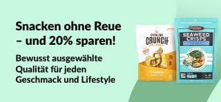 20% Rabatt auf gesunde Snacks wie Catalina Crunch, Seaweed Crisps und Bear Fruit Rolls, die für alle Diäten geeignet sind.
