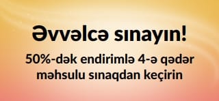 Promosiya banneri: Əvvəlcə sınayın! 50%-dək endirimlə 4-ə qədər məhsulu sınaqdan keçirin