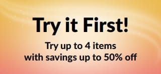 Promo banner: Try it First! Try up to 4 items with savings up to 50% off.