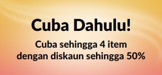 Promo: Cuba Dahulu! Cuba Hingga 4 Item & Jimat Sehingga 50%