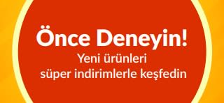 Önce Deneyin deneme teklifi; yeni ürünleri keşfetmeye davet eden ve ilk alışverişe özel tek seferlik indirim sunan kampanya.