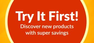 Banner for “Try It First” trial offer, encouraging discovering new products with special one-time saving for first purchases.