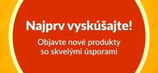 Banner propagujúci ponuku „Najprv vyskúšajte“, ktorá motivuje objavovať nové produkty so špeciálnou jednorazovou zľavou pri prvom nákupe.