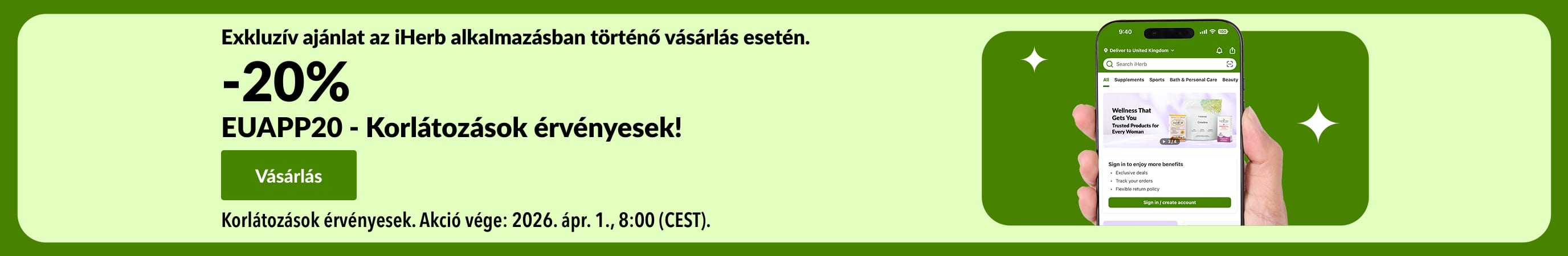 Az iHerb alkalmazás exkluzív kedvezményeket kínáló bannerje, amely 20% kedvezményt kínál a QR-kóddal és az EUAPP20 promóciós kóddal.