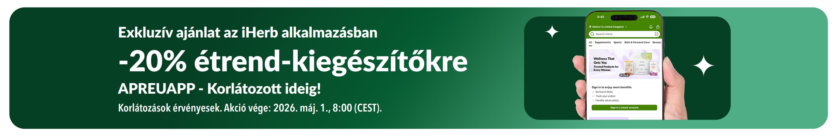 iHerb alkalmazás promóciós banner, amely 20% kedvezményt kínál étrend-kiegészítőkre az APREUAPP kóddal, korlátozott ideig.