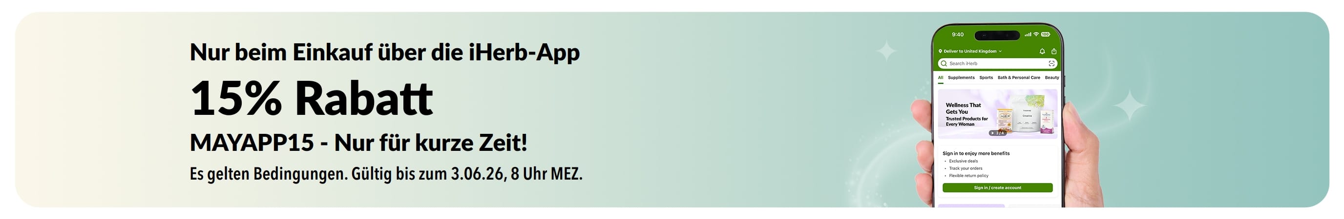 Werbe-Banner der iHerb-App: 15% Rabatt mit dem Code MAYAPP15, nur für kurze Zeit.