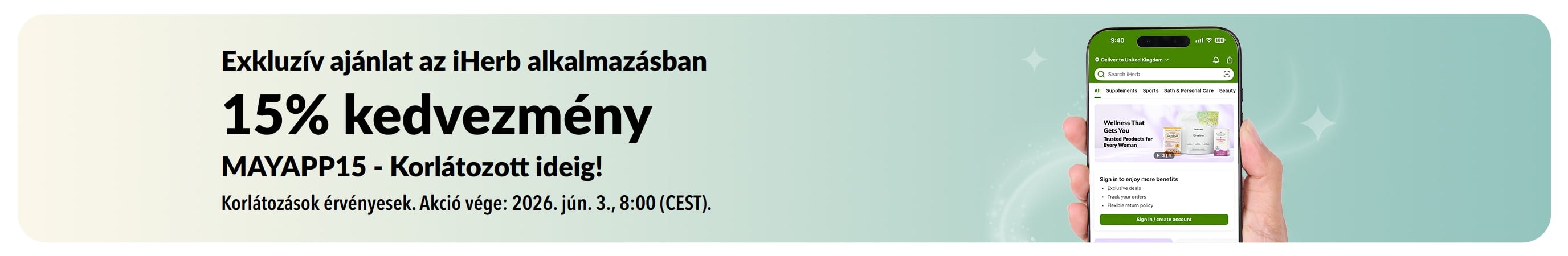 iHerb alkalmazás promóciós banner, amely 15% kedvezményt kínál étrend-kiegészítőkre az MAYAPP15 kóddal, korlátozott ideig.