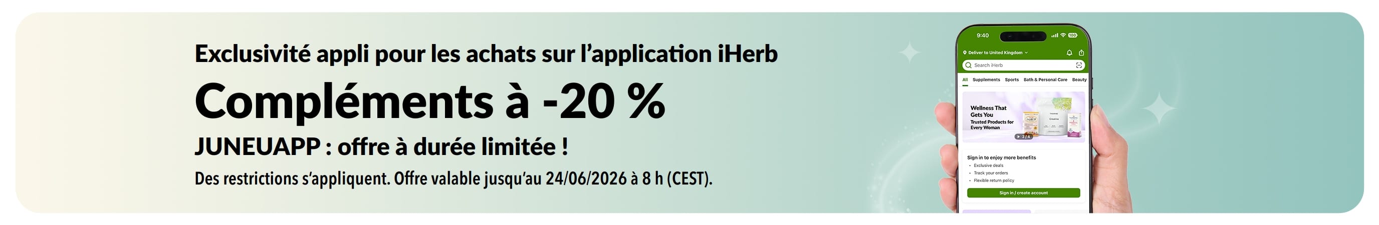 Offre sur l’application iHerb : -20 % sur les compléments alimentaires avec le code JUNEUAPP, pour une durée limitée.