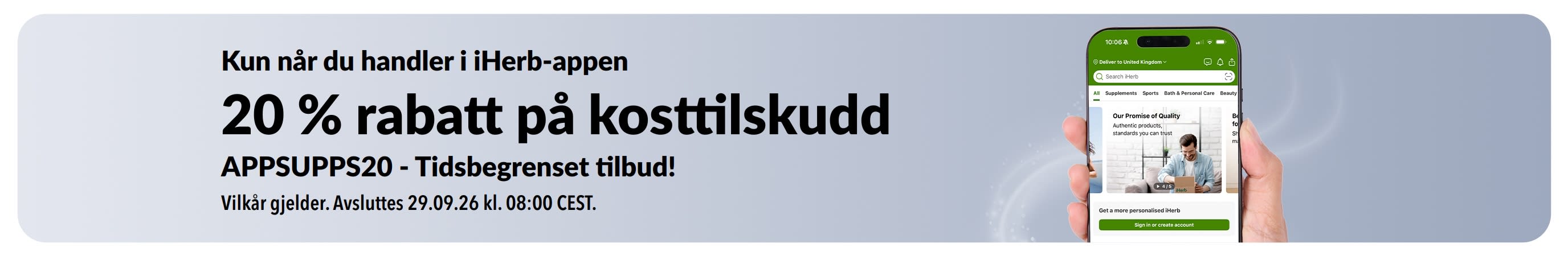 Kampanjebanner for iHerb-appen: 20 % rabatt på kosttilskudd med koden APPSUPPS20, i en begrenset periode.