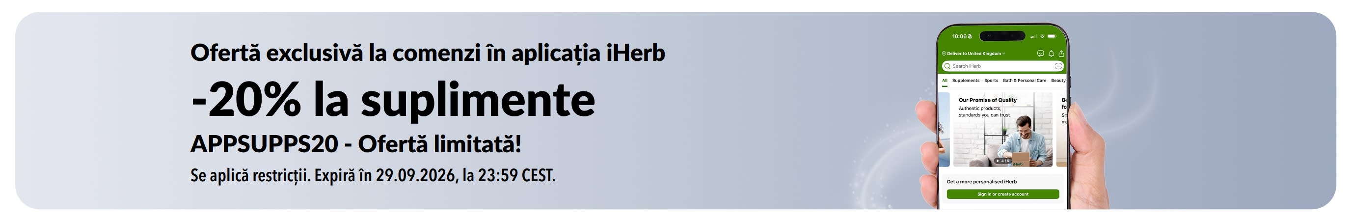 Banner promoțional cu aplicația iHerb, cu 20% reducere la suplimente cu codul APPSUPPS20, pentru o perioadă limitată.