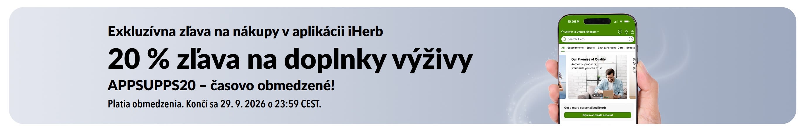 Baner iHerb, ktorý propaguje časovo obmedzenú 20 % zľavu na doplnky pri nákupe v aplikácii s kódom APPSUPPS20.