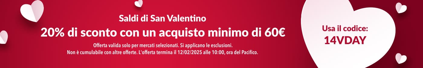 20% DI SCONTO CON UN ACQUISTO MINIMO DI 60€ SALDI DI SAN VALENTINO