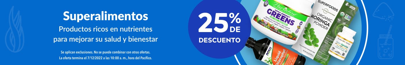 25% DE DESCUENTO EN SUPERALIMENTOS