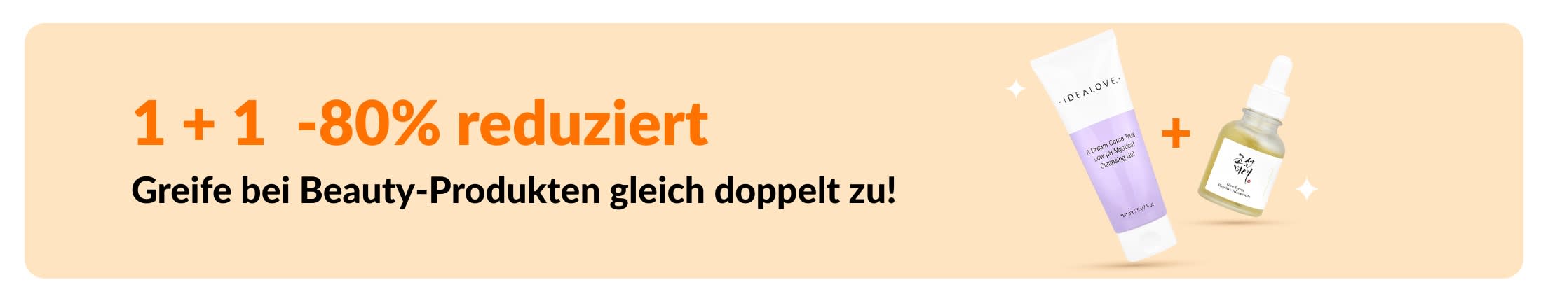 „Kauf eins, bekomme das zweite mit 80 % Rabatt“ – Beauty-Sale mit Hautpflegeprodukten und einer Aktion, bei der du deine Lieblingsprodukte frei kombinieren kannst.